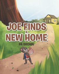 bokomslag Joe Finds a New Home
