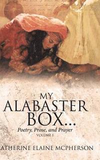 bokomslag My Alabaster Box...