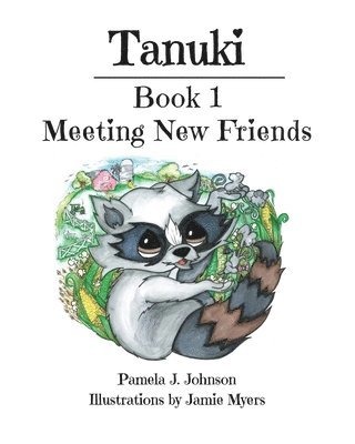 Pamela J Johnson - Tanuki, Häftad