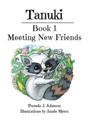 Pamela J Johnson - Tanuki, Inbunden