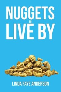 bokomslag Nuggets to Live By