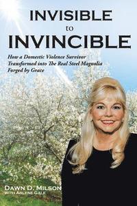 bokomslag Milson, D: INVISIBLE TO INVINCIBLE