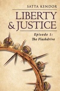 bokomslag Liberty and Justice