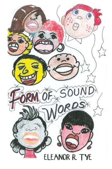 bokomslag Tye, E: FORM OF SOUND WORDS