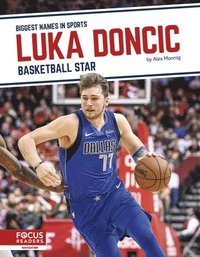 bokomslag Biggest Names in Sports: Luka Doncic: Basketball Star
