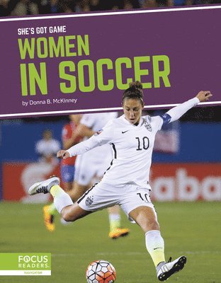 She's Got Game: Women in Soccer 1