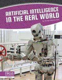 bokomslag Artificial Intelligence: Artificial Intelligence in the Real World