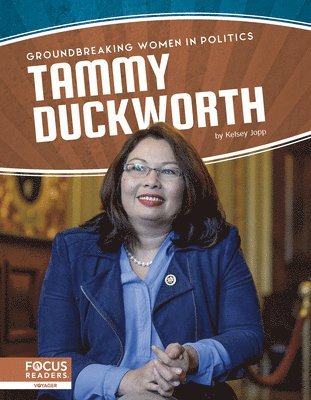 Kelsey Jopp - Tammy Duckworth, Inbunden