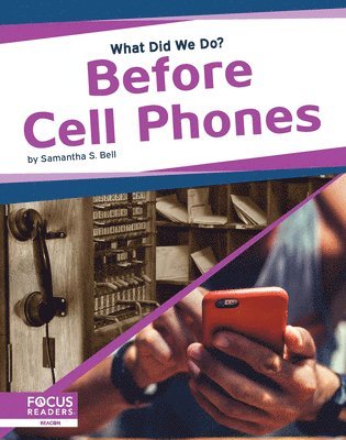 Before Cell Phones 1