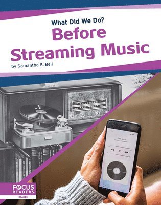 Before Streaming Music 1