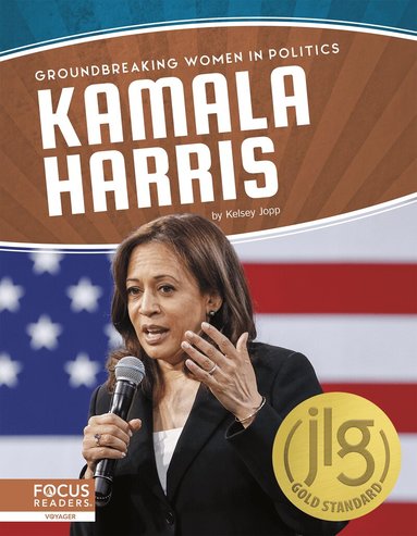 Kelsey Jopp - Kamala Harris, Häftad