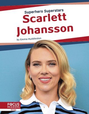 Superhero Superstars: Scarlett Johansson 1
