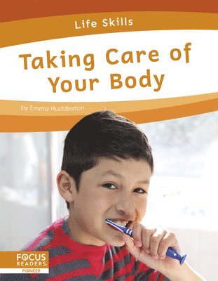 Taking Care of Your Body 1