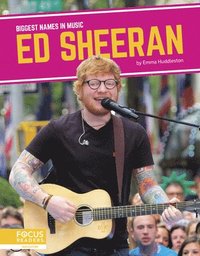 bokomslag Biggest Names in Music: Ed Sheeran