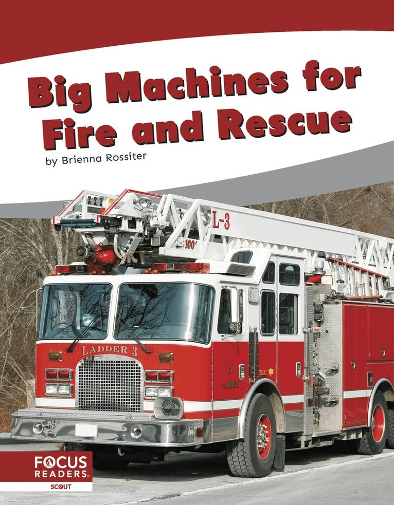 Brienna Rossiter - Big Machines for Fire and Rescue, Inbunden