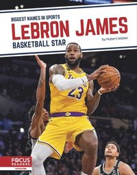bokomslag Biggest Names in Sports: LeBron James: Basketball Star