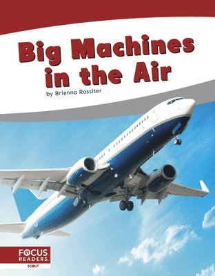 Brienna Rossiter - Big Machines in the Air, Häftad