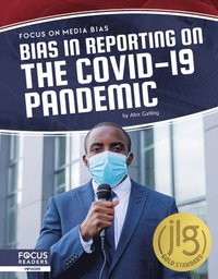 bokomslag Bias in Reporting on the COVID-19 Pandemic