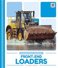 bokomslag Construction Vehicles: Front-End Loaders