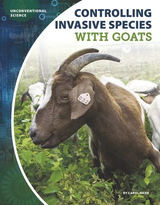 bokomslag Controlling Invasive Species with Goats