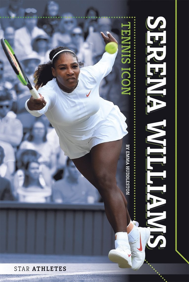 Serena Williams: Tennis Icon