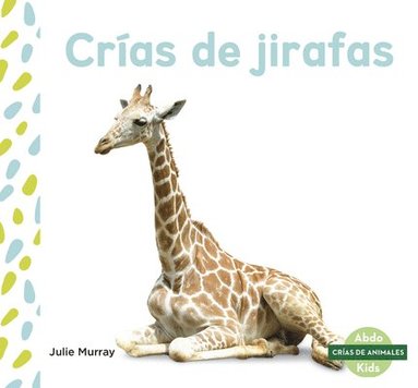 bokomslag Cras de jirafas (Giraffe Calves)