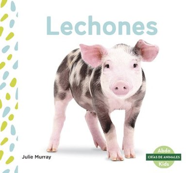 bokomslag Lechones (Piglets)