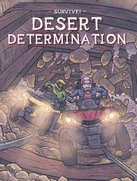 bokomslag Survive!: Desert Determination