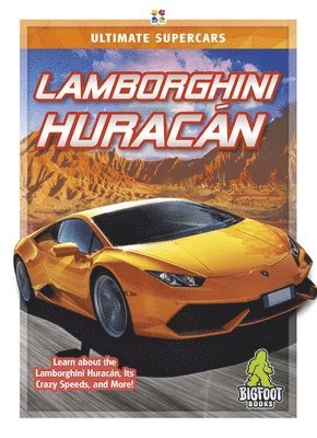 Ultimate Supercars: Lamborghini Huracan 1