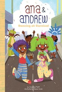 bokomslag Ana and Andrew: Dancing at Carnival