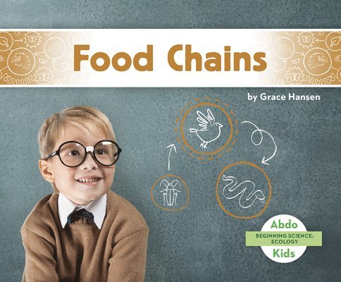 Grace Hansen - Food Chains, Häftad