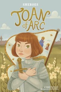 bokomslag Sheroes: Joan of Arc