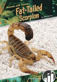 bokomslag Animals with Venom: Fat-Tailed Scorpion