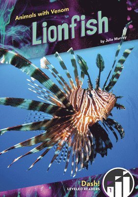 bokomslag Animals with Venom: Lionfish