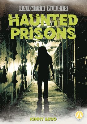 Haunted Prisons 1