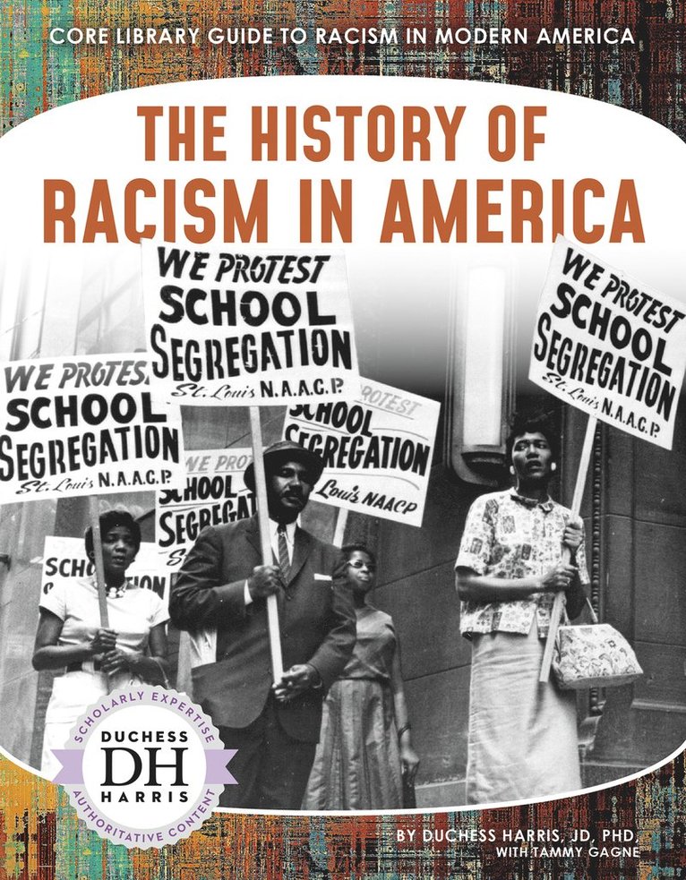 Duchess Harris - History of Racism in America, Häftad