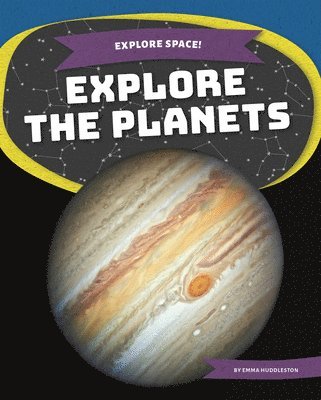 Explore the Planets 1