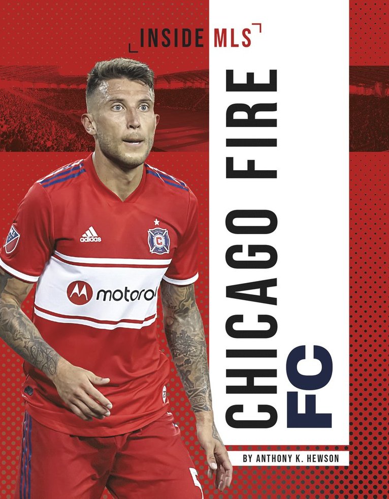 Anthony K. Hewson - Chicago Fire FC, Häftad