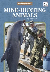 bokomslag Military Animals: Mine-Hunting Animals