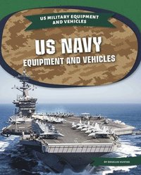 bokomslag US Navy Equipment Equipment and Vehicles