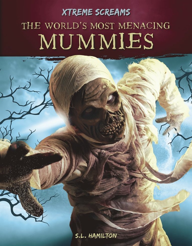 World’s Most Menacing Mummies
