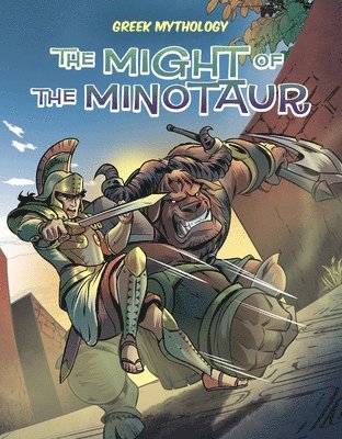 bokomslag Greek Mythology: The Might of the Minotaur