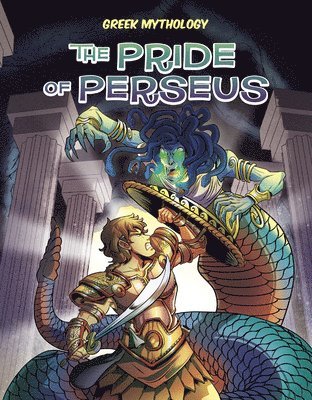 Greek Mythology: The Pride of Perseus 1
