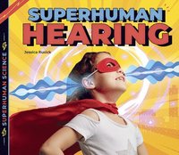 bokomslag Superhuman Hearing