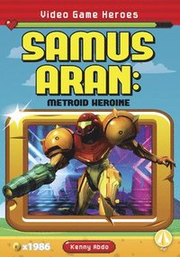 bokomslag Samus Aran: Metroid Heroine