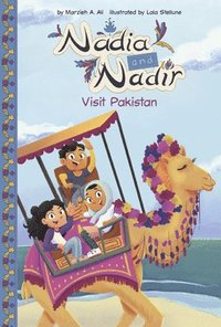 bokomslag Nadia and Nadir: Visit Pakistan