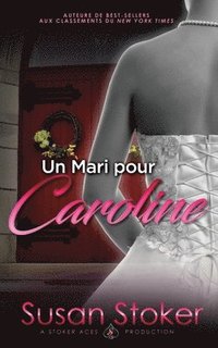 bokomslag Un Mari Pour Caroline