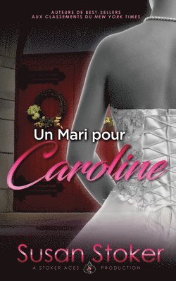 Un Mari Pour Caroline 1