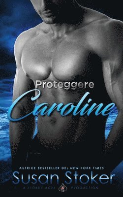 Proteggere Caroline 1