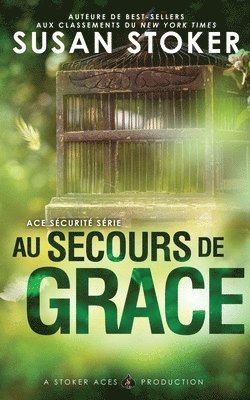 Susan Stoker - Au Secours de Grace, Häftad
